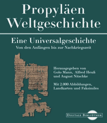 Preisvergleich Produktbild Propyläen - Weltgeschichte. Eine Universalgeschichte. (Digitale Bibliothek; Bd 14)