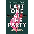 Last One at the Party: Her new life began at the end of the world