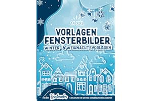 Fensterbilder Kreidemarker Vorlagen Winter & Weihnachten: wiederverwendbare, abwechslungsreiche Kreidestift Vorlagen für die Weihnachtszeit - Fenster bemalen mit dem abwischbaren Kreidestift!