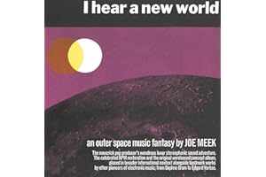 I Hear A New World The Pioneers Of Electronic Music: 3Cd Boxset