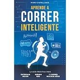 Aprende a correr inteligente