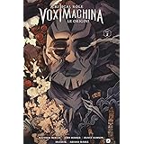 Le origini. Critical role. Vox machina (Vol. 2)