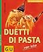 Produktbild Duetti di Pasta - supeer lecker (GU Ratgeber)