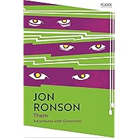 Them: Adventures with Extremists: 131 (Picador Collection, 131)