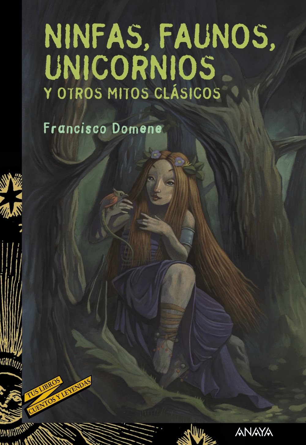 Ninfas, faunos, unicornios y otros mitos clásicos - Cuentos y Leyendas)