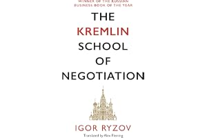 The Kremlin School of Negotiation