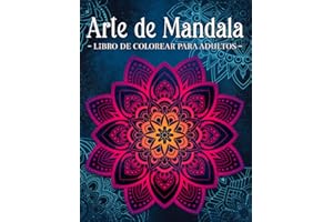 Arte de Mandala: Mandalas Con Delicados Adornos. Libro De Colorear Para Adultos.