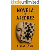 NOVELA DE AJEDREZ: Edici&oacute;n anotada con pr&oacute;logo