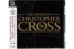 The Definitive Christopher Cross [SHM-CD]