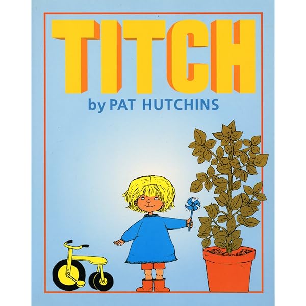 You'll Soon Grow Into Them, Titch: Amazon.co.uk: Hutchins, Pat