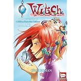 Witch 4 - 2.B&ouml;l&uuml;m Nerissa'nın İntikamı 1. Cilt