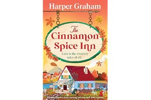 The Cinnamon Spice Inn: A totally addictive, heart-warming and cozy small-town romance: 1