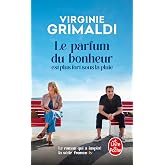 Le parfum du bonheur est plus fort sous la pluie: Roman