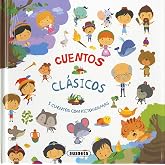 Cuentos Cl&aacute;sicos (Cuentos cl&aacute;sicos con pictogramas) [Espa&ntilde;ol]