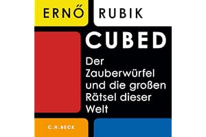 Cubed: Der Zauberwürfel und die großen Rätsel dieser Welt
