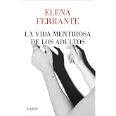 La vida mentirosa de los adultos