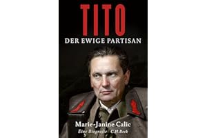 Tito: Der ewige Partisan