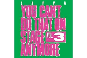 You Can't Do That on Stage Anymore, Vol. 3