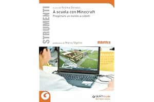 A scuola con Minecraft. Progettare un mondo a cubetti
