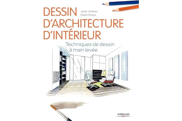 Dessin d'architecture d'intérieur : Techniques de dessin à main levée