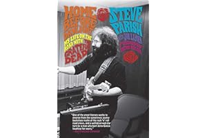 Home Before Daylight: My Life On The Road With The Grateful Dead