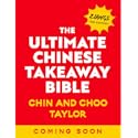 The Ultimate Chinese Takeaway Bible