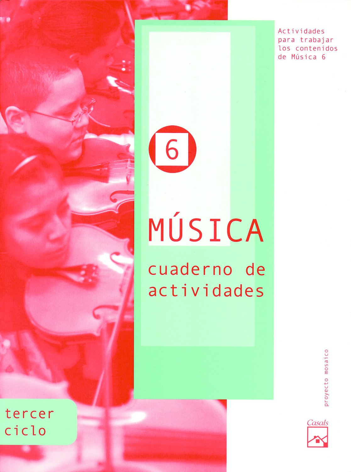 Música 6. Cuaderno de actividades