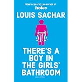 There's a Boy in the Girls' Bathroom: Rejacketed