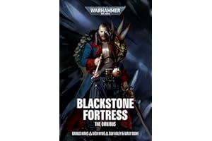 Blackstone Fortress: The Omnibus (Warhammer 40,000)