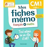 Mes fiches m&eacute;mo Fran&ccedil;ais et Maths CM1: Une collection con&ccedil;ue par Lutin Bazar - Tout retenir en un clin d'oeil