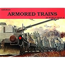 洋書 German Armored Train 1904-1945 洋書 German Armored Train 1904-1945 German Armored Trains in