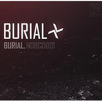 Burial: Amazon.co.uk: CDs & Vinyl
