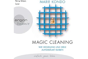 Wie Wohnung und Seele aufgeräumt bleiben: Magic Cleaning 2