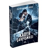 Kader &Ccedil;arpışması