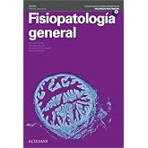 FISIOPATOLOGIA GENERAL. GRADO SUPERIOR 2022 (CFGS LABORATORIO CL&Iacute;NICO Y BIOM&Eacute;DICO)