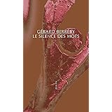 Le silence des mots