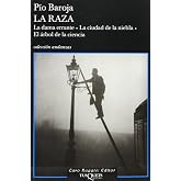 La raza: La dama errante, La ciudad de la niebla, El &aacute;rbol de la ciencia: 592 (Andanzas)