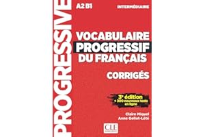 Vocabulaire progressif du français - Niveau intermédiaire (A2/B1) - Corrigés - 3ème édition