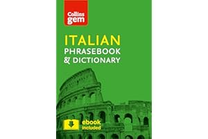 Collins Italian Phrasebook and Dictionary Gem Edition: Essential phrases and words in a mini, travel-sized format (Collins Gem)