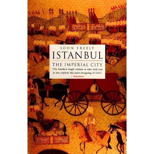 Strolling Through Istanbul: A Guide : Hilary Sumner-Boyd, John