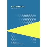La guardia (edici&oacute;n especial): 1 (Piteas)
