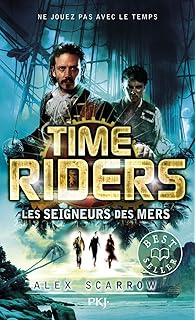 Amazon Fr Time Riders Tome 8 8 Scarrow Alex Chevre Julien Livres