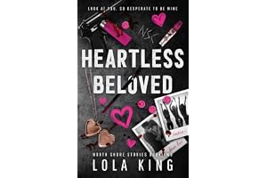 Heartless Beloved: A Bad Boy/ Good Girl Dark Romance