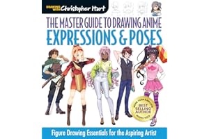 Master Guide to Drawing Anime: Expressions & Poses: Figure Drawing Essentials for the Aspiring Artist