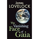 The Vanishing Face of Gaia: A Final Warning