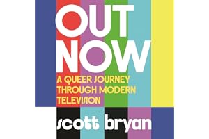 Out Now: A queer journey through modern television