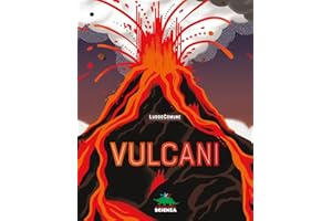 Vulcani. Ediz. a colori