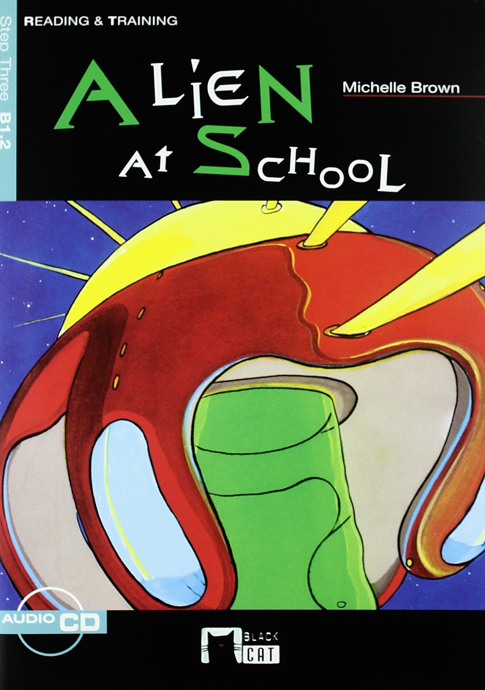 Alien At School. Collection The Black Cat. Auxiliar Eso