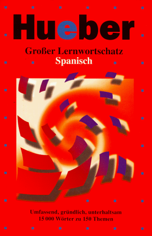Großer Lernwortschatz, Spanisch (Livre en allemand)