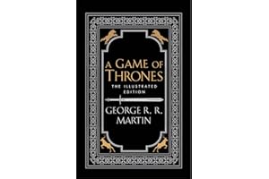 A Song Of Ice And Fire A Game Of Thrones The 20Th Anniversary Illustrated Edition: The bestselling classic epic fantasy series behind the ... Sky TV show and phenomenon GAME OF THRONES: 1
